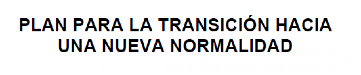 plan para la transición hacia una nueva normalidad